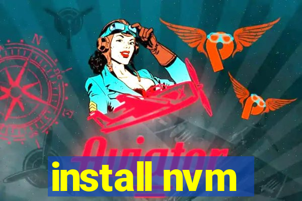 install nvm