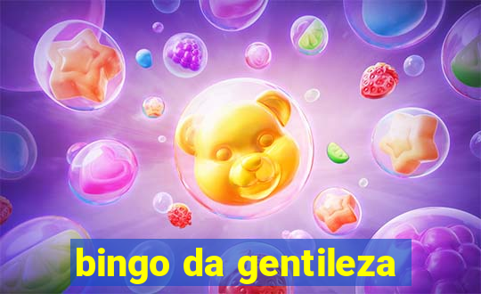 bingo da gentileza