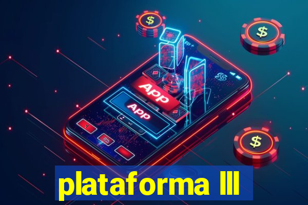 plataforma lll