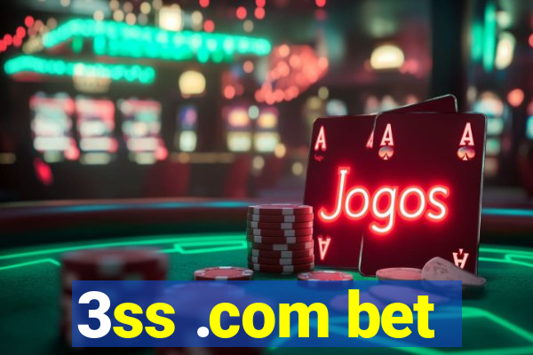 3ss .com bet