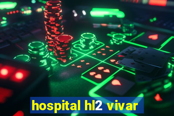 hospital hl2 vivar