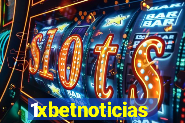 1xbetnoticias