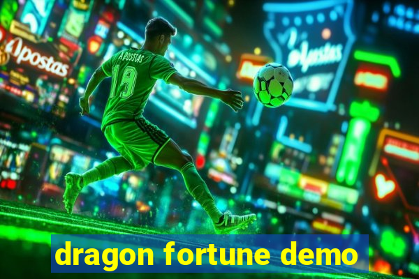 dragon fortune demo