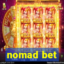 nomad bet