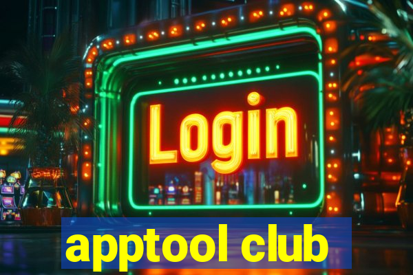 apptool club