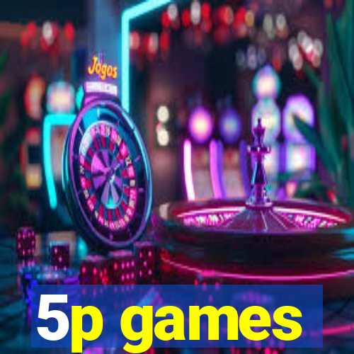 5p games