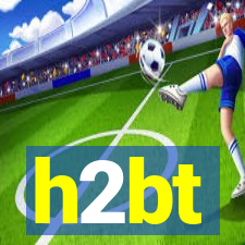 h2bt