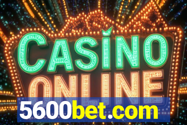 5600bet.com