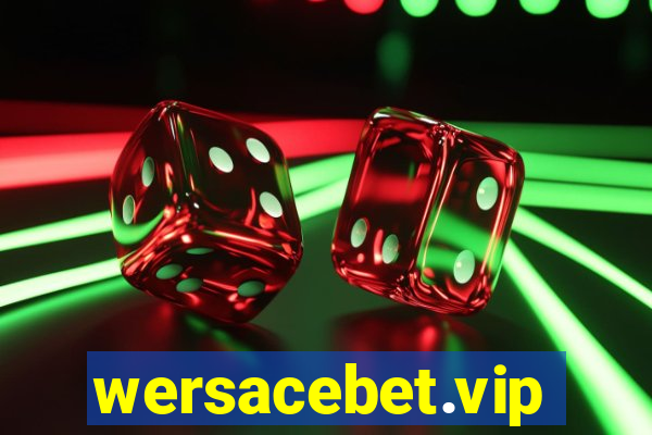 wersacebet.vip