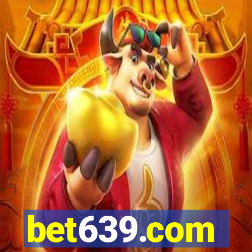 bet639.com