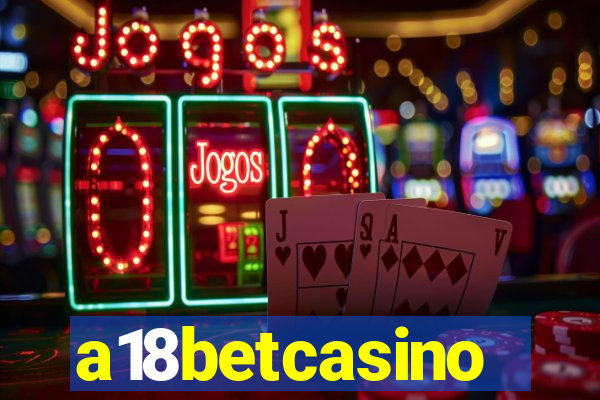 a18betcasino