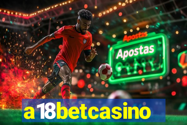 a18betcasino