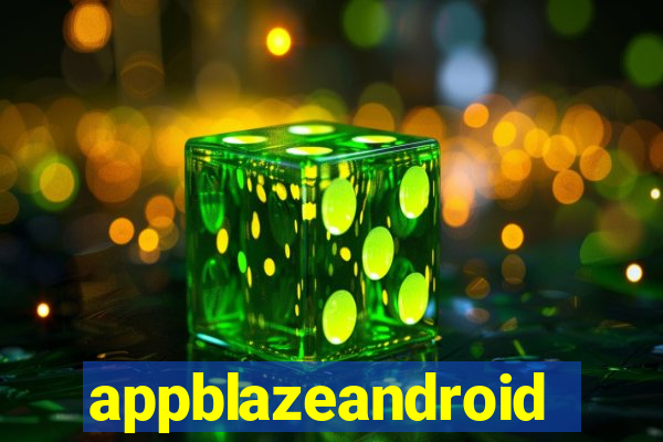 appblazeandroid