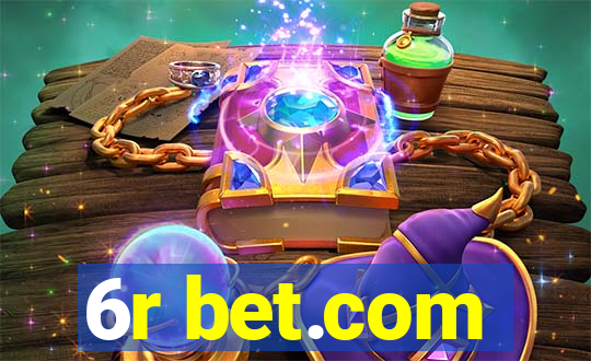 6r bet.com