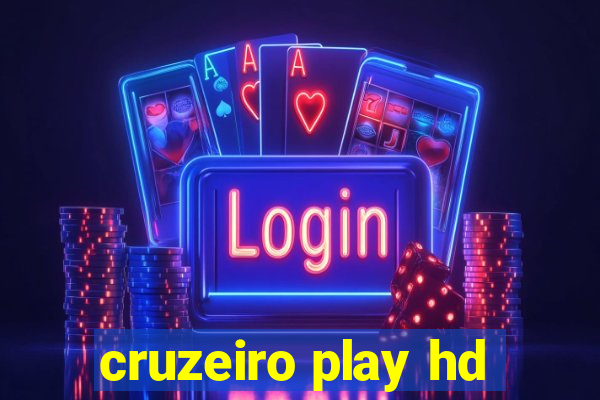 cruzeiro play hd