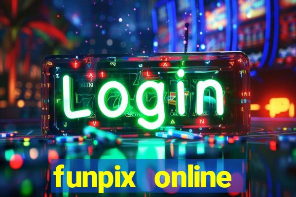 funpix online plataforma de jogos