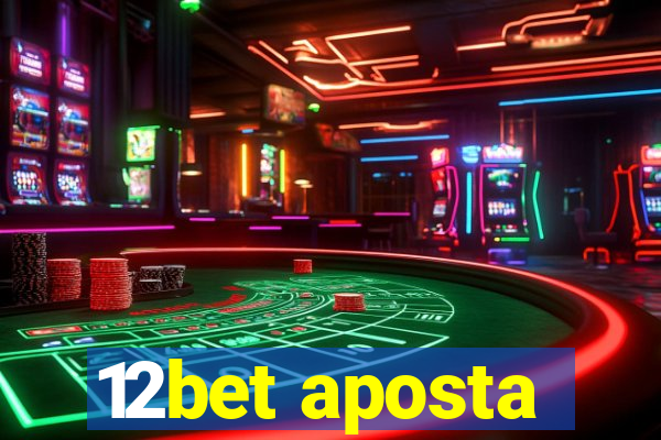 12bet aposta