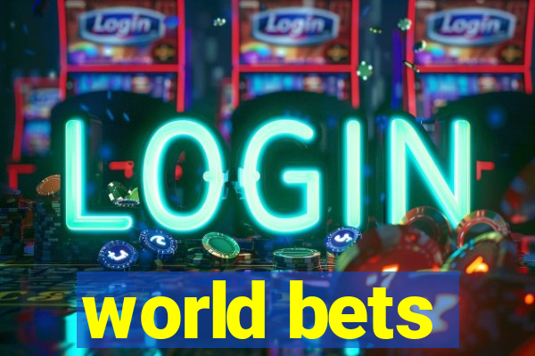 world bets