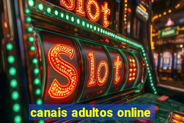 canais adultos online