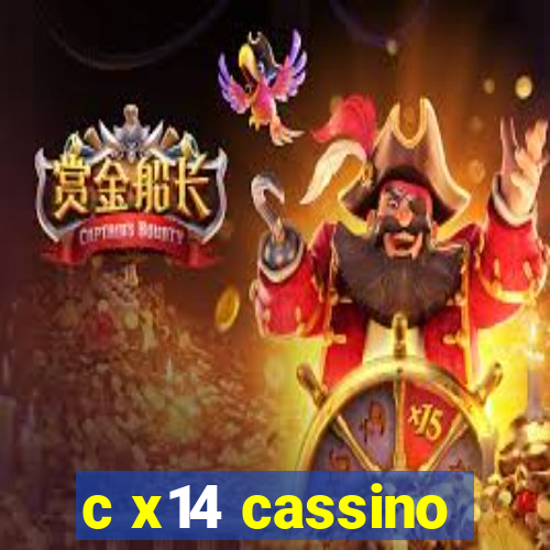 c x14 cassino