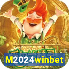 M2024winbet