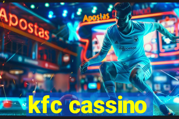 kfc cassino