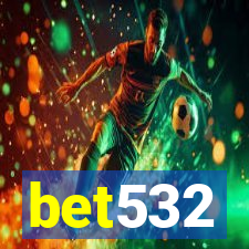 bet532