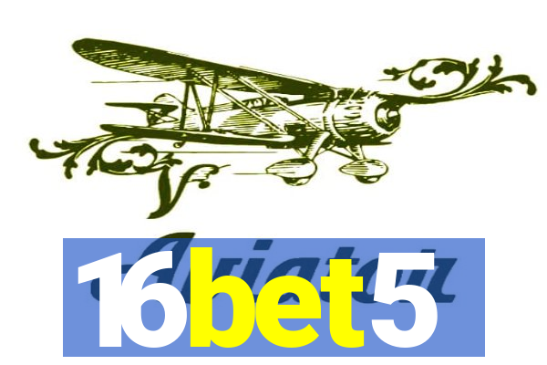 16bet5