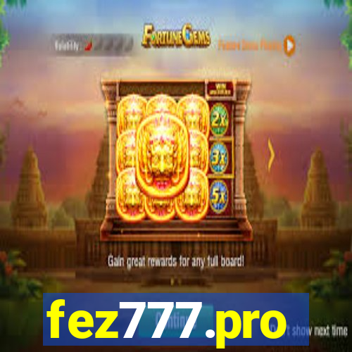 fez777.pro