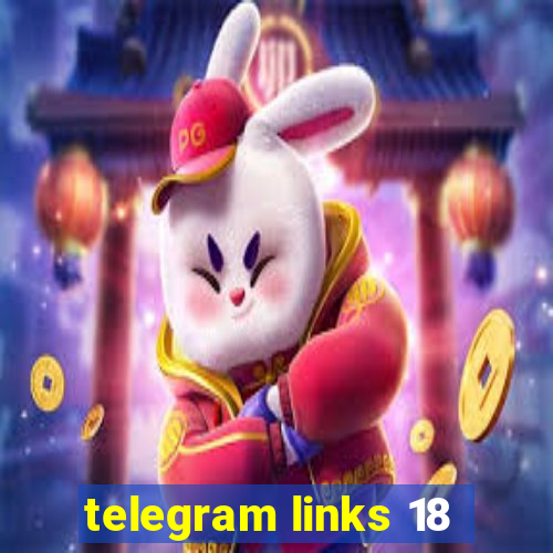 telegram links 18