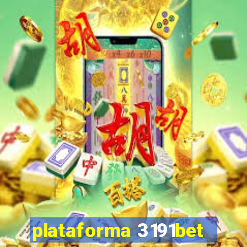 plataforma 3191bet