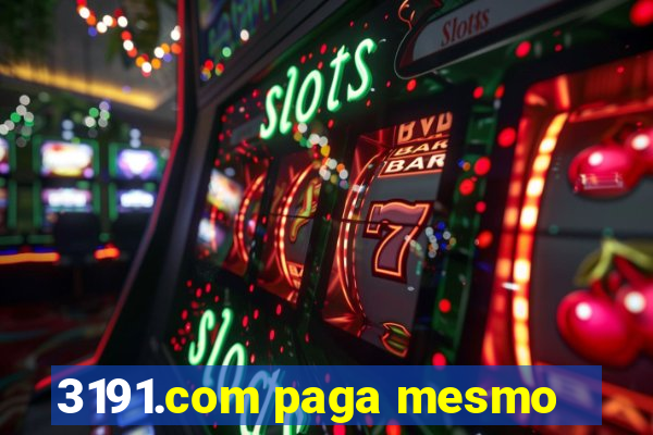 3191.com paga mesmo