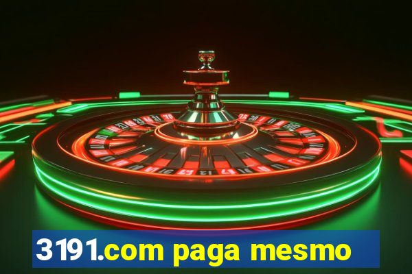 3191.com paga mesmo