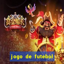 jogo de futebol com dinheiro infinito