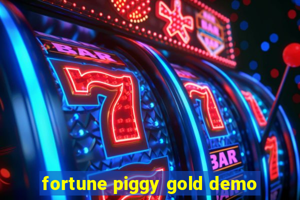 fortune piggy gold demo