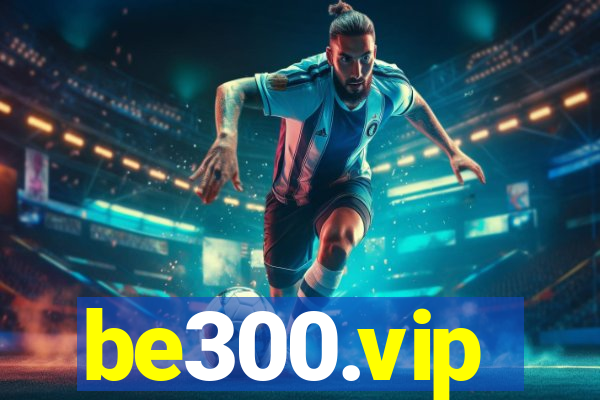 be300.vip