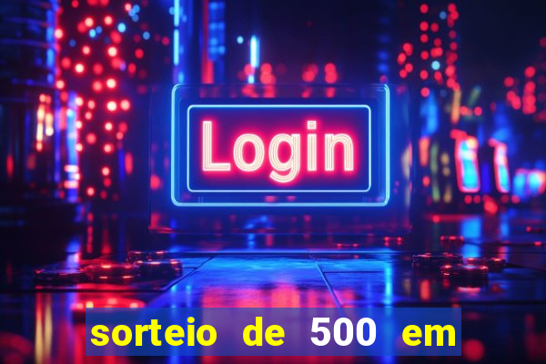 sorteio de 500 em cash toda segunda feira novibet como funciona