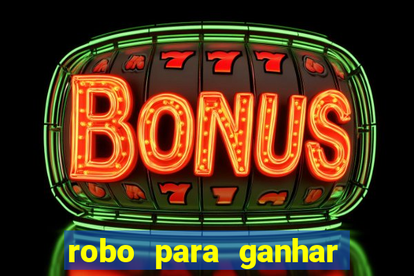 robo para ganhar no fortune tiger