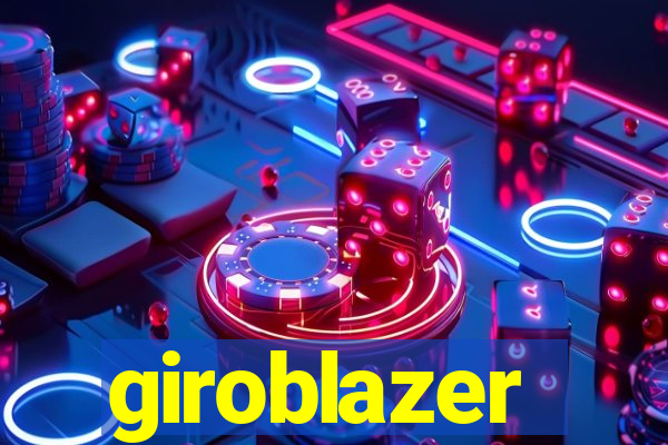 giroblazer