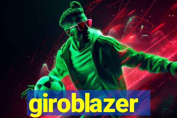 giroblazer