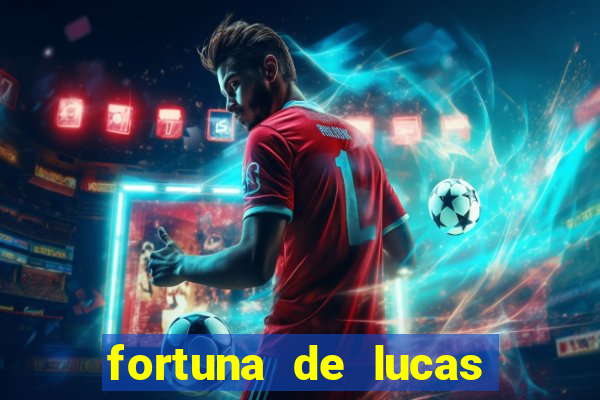 fortuna de lucas lima cantor