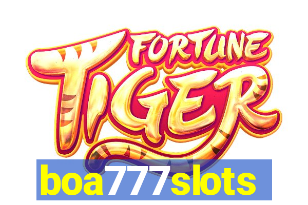 boa777slots