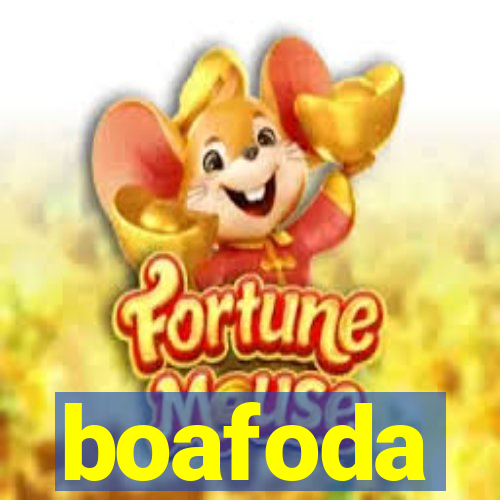 boafoda