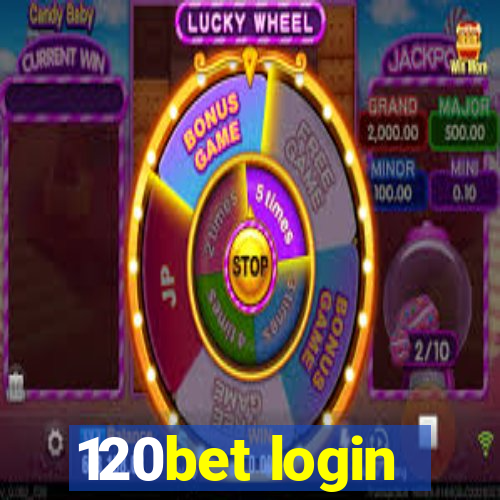 120bet login