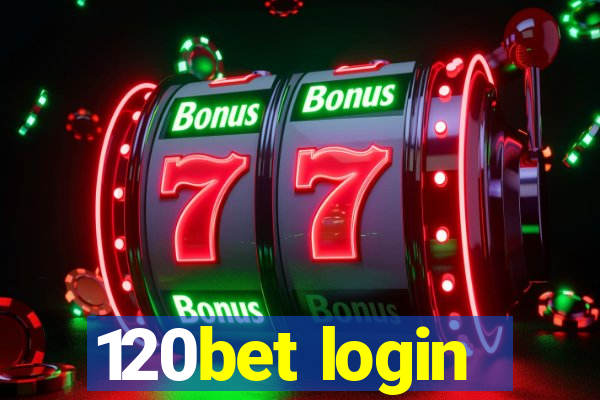 120bet login