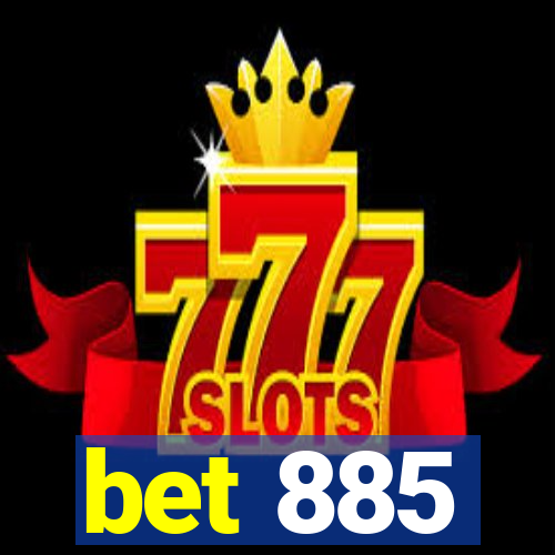 bet 885