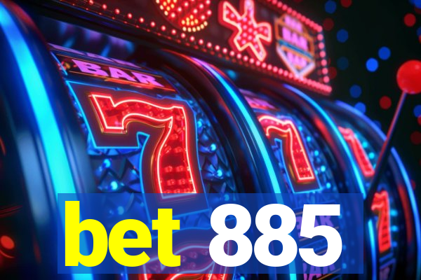 bet 885