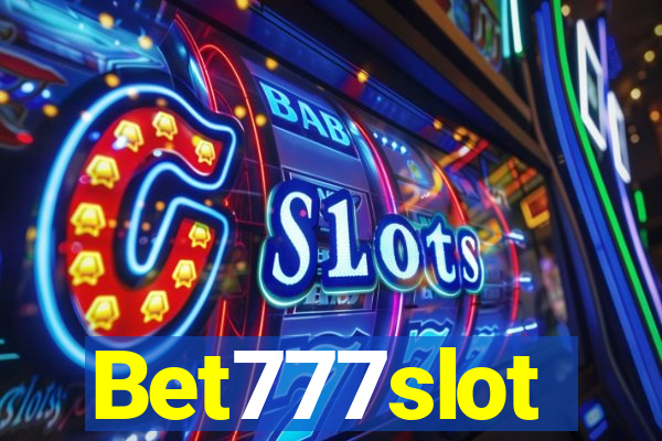 Bet777slot