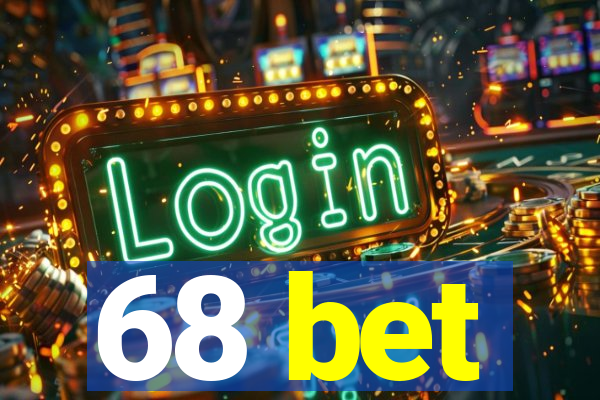 68 bet