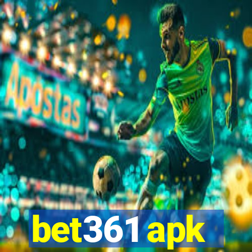 bet361 apk